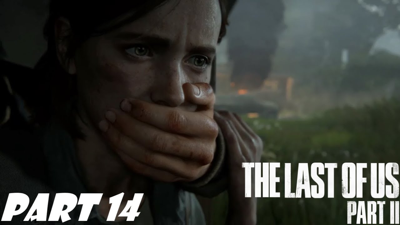 Surviving Hillcrest THE LAST OF US 2 Gameplay Hindi Part 14 (The Last