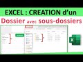 Excel  cration dun dossier avec plusieurs sousdossiers en 1 seul clic sur windows ou sur mac 