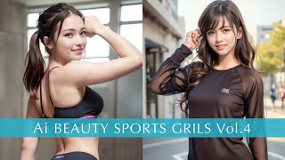 [4K] Ai Beauty Sports Girls Vol.4 運動女孩 #aiart #lookbook #sportgirls #stablediffusion #beauty