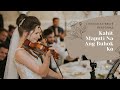 Video thumbnail of "*Emotional* Lithuanian Bride plays violin and sings "Kahit Maputi Na Ang Buhok Ko" to Filipino Groom"
