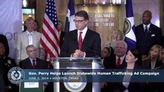 Gov. Perry Helps Launch Statewide Ad Campaign Against Human Trafficking