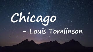 Louis Tomlinson – Chicago Lyrics