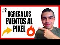 🔴 Cómo AGREGAR EVENTOS al PIXEL (Solución DEFINITIVA)