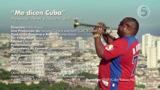 Habana de Primera - Me Dicen Cuba ( Video Oficial)