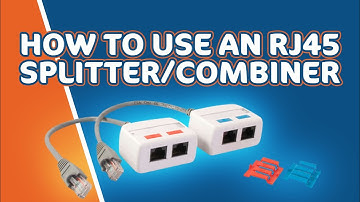 How to Use an RJ45 Splitter/Combiner