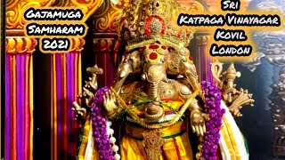 Day 19th| Pilliar Kathay - |Gajasurasamharam| Sri Katpaga Vinayagar KovilLondon|