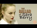 THE BALLAD OF SARA BERRY (35mm: A Musical Exhibition) cover by SPIRIT YPC