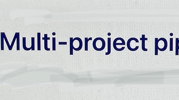 Gitlab Multi Project Pipelines