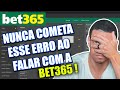 (URGENTE ) BLOQUEIO DE CONTA BET365 - Chat BET365 - Nunca ...