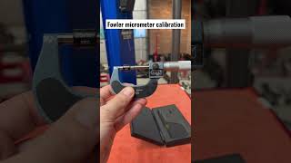 Fowler micrometer calibration #mechanic #diy #tools #cars #automotive #automobile