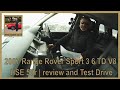 2007 Range Rover Sport 3 6 TD V8 HSE 5dr | review and Test Drive