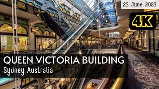 Walk the Queen Victoria Building (QVB) Sydney Australia - 23 June 2023 (4K)