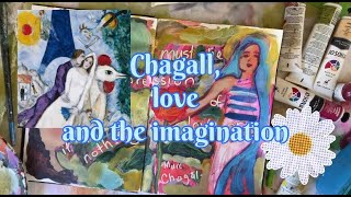 Chagall, Love and the Imagination