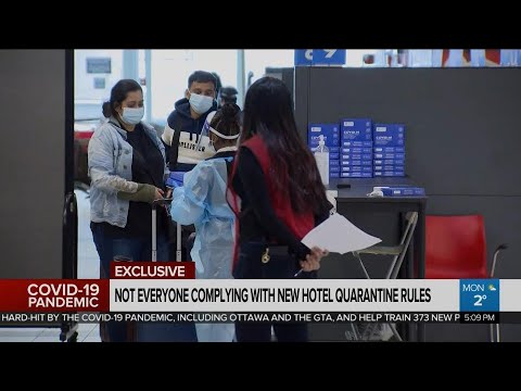 CityNews exclusive story: Not everyone complying with new hotel quarantine orders