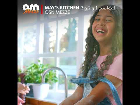 May S Kitchen On Osn Mezze Youtube