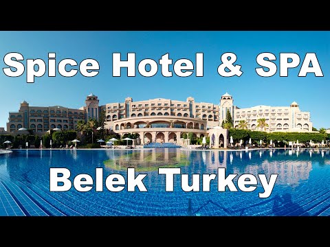 [4K HDR 60FPS] Spice Hotel & SPA 5* All Inclusive - Belek - Turkey | Turbo Hotels