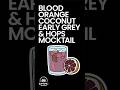 Blood Orange, Earl Grey & Hops Mocktail