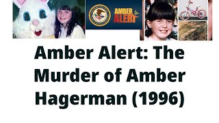 The Murder of Amber Hagerman (1996). Story of Amber Alert. crime,  ,documentary,disappearance
