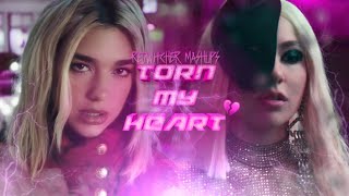 Torn My Heart [Mashup] - Dua Lipa Ft. Ava Max (Music Video) Resimi