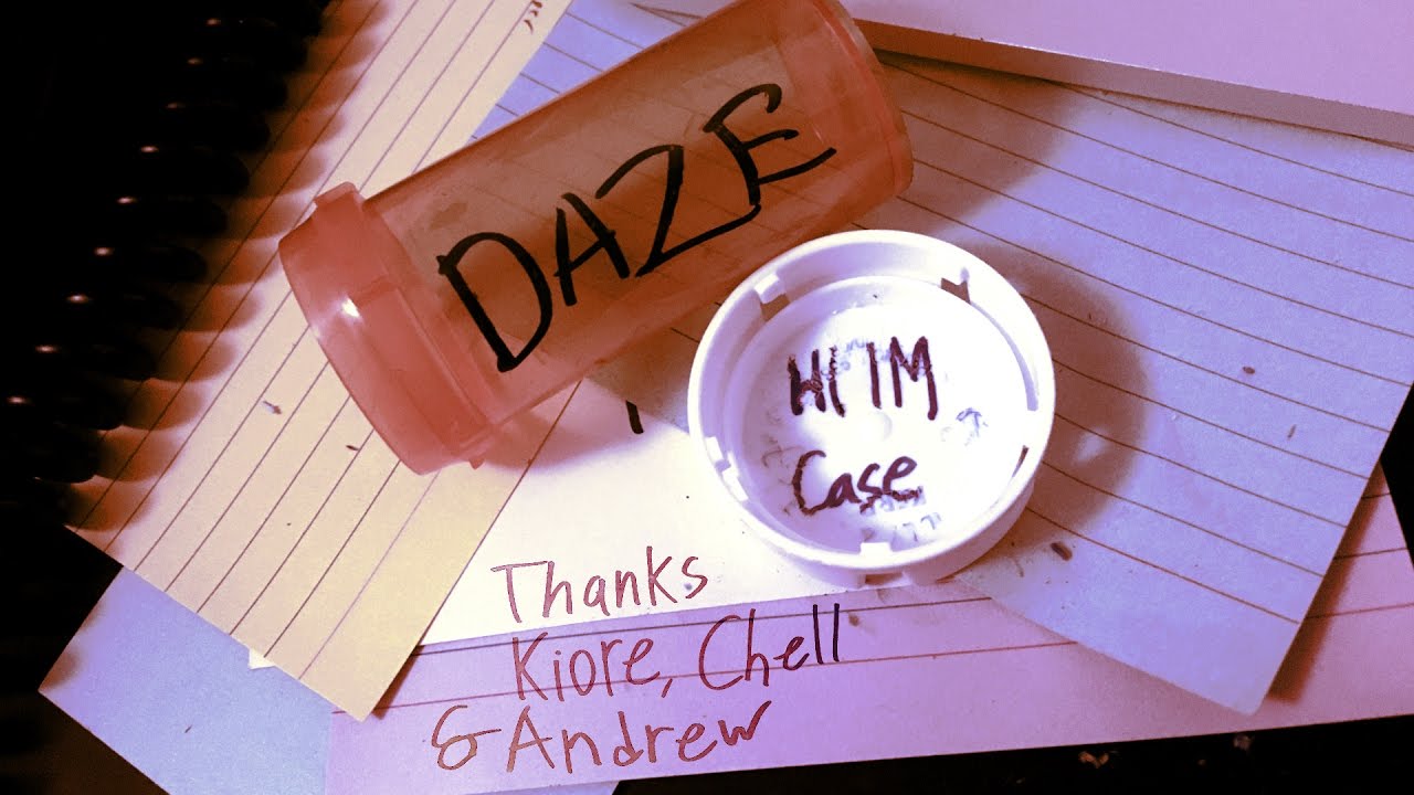 Daze - hi i'm Case
