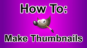 How To Make Epic Thumbnails