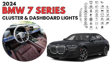 2024 BMW 7 Series Cluster Display & Dashboard Warning Lights Guide