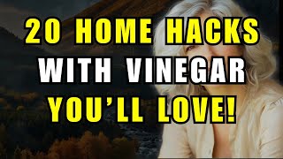 20 Vinegar Hacks That Will Work Like Magic in Your Home (Used by Professionals)