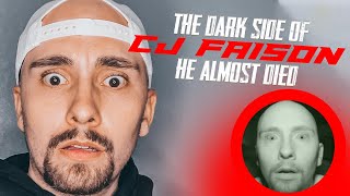 THE DARK SIDE OF CJ FAISON