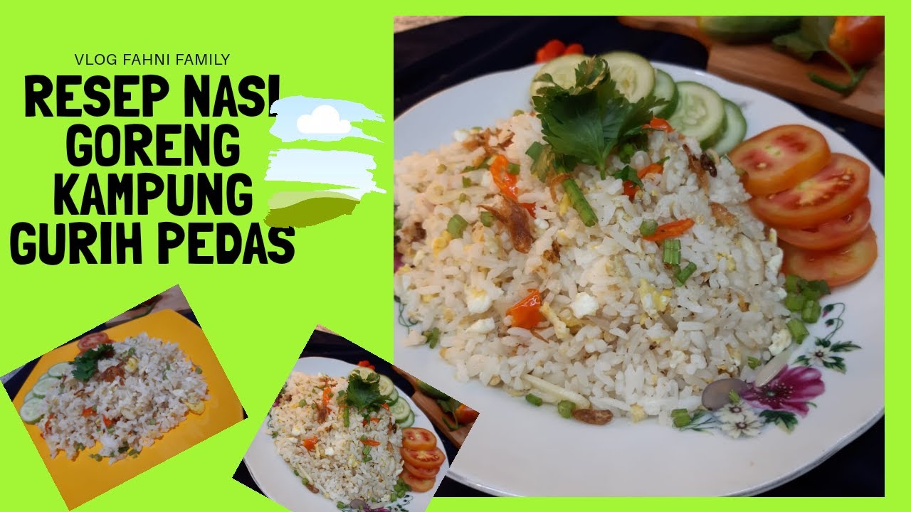 Resep Nasi Goreng Kampung Gurih Pedas YouTube Resep Nasi Goreng Kampung Gurih Pedas YouTube