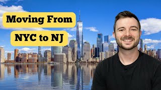 TOP 5 Reasons to Move From NYC to NJ!