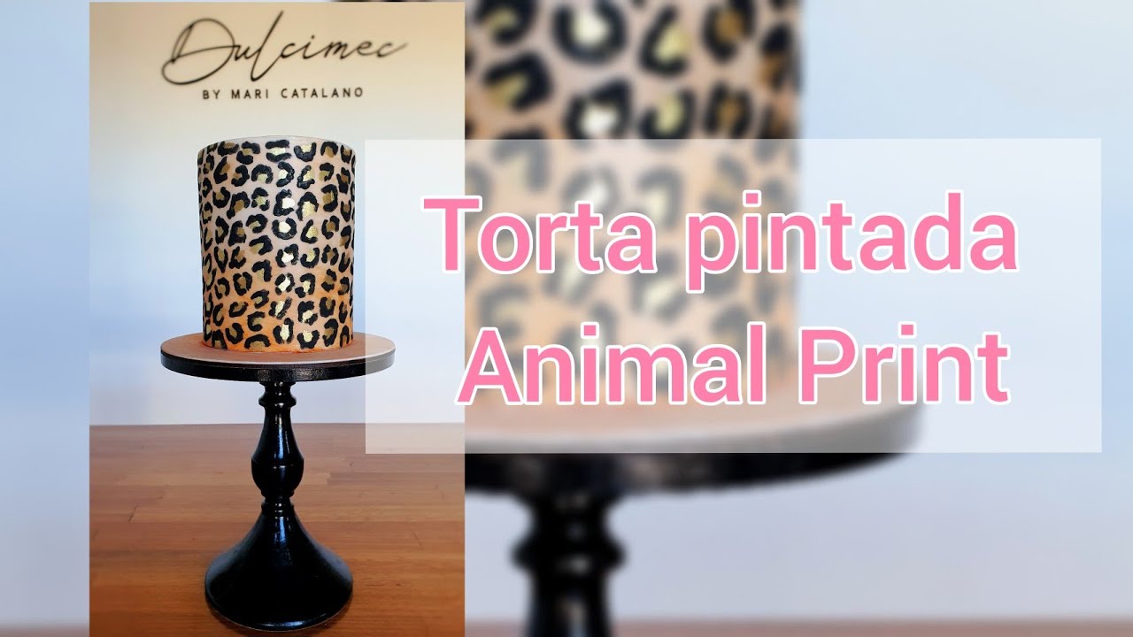Pastel Pintado Animal Print Super Facil - Cake Tutorial