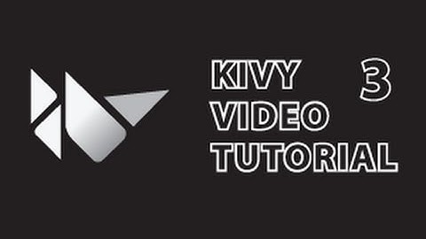 Kivy Tutorial 3 : Kivy Calculator