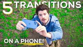 5 Easy Smartphone Camera Transitions  FULL Explanation