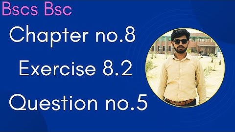 Bscs|Bsc chapter 8 ex8.2question 5 in Urdu|calculus with analytic geometry ch8 ex 8.2 question 5