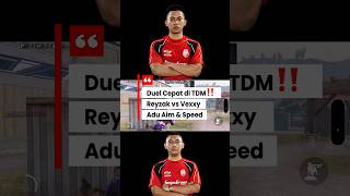 Duel Cepat di TDM‼️ Reyzak vs Vexxy Adu Aim & Speed 🥶😱 #btrreyzak #btrvexxy #bigetron #pubgclips