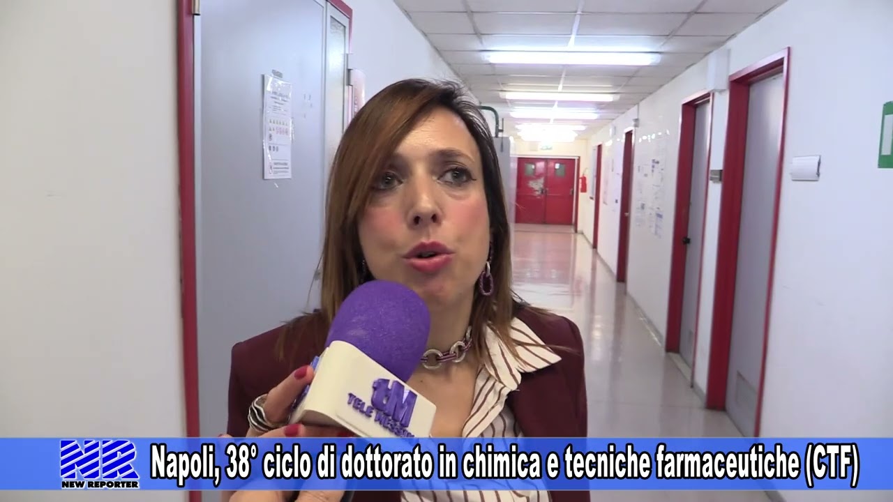 Napoli, 38° ciclo di dottorato in chimica e tecniche farmaceutiche