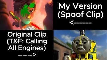 Thomas & Friends: Calling All Engines Clip Comparison (My Version VS Original Clip)