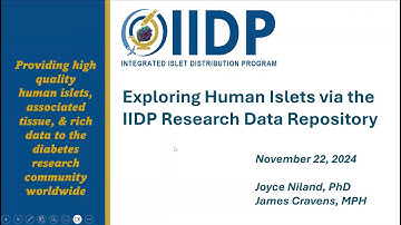 dkNET Webinar: Expanding Human Islet Research via the IIDP Research Data Repository 11/22/2024
