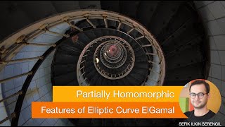 Partially Homomorphic Elliptic Curve ElGamal In Python From Scratch