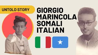 Untold Story of Somali Italian Giorgio Marincola | WW2 ANTI-NAZI