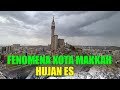 FENOMENA HUJAN ES DIKOTA MAKKAH