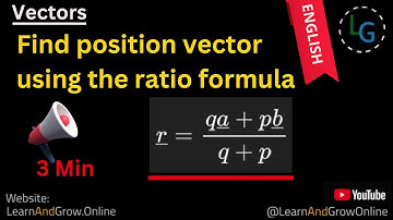 How to Find Position Vector Using the Ratio Formula | Position Vectors | Class 11 & 12 (G12,C7,29)