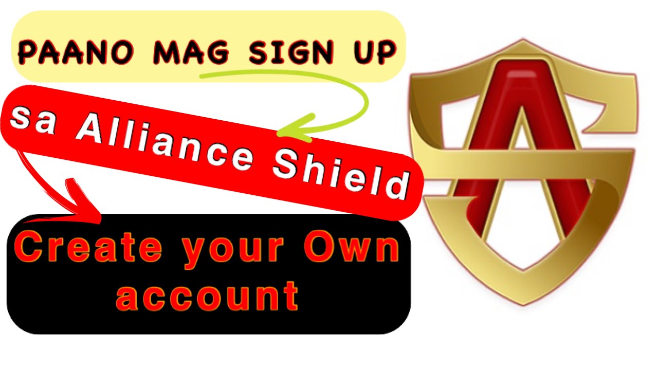 How to Register Alliance Shield X Account? Create Account of