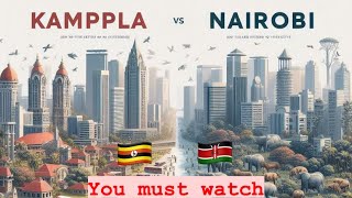 Nairobi city 🇰🇪 vs Kampala city🇺🇬 2024 #Bestroads #Bestlooks #viral #cleanliness