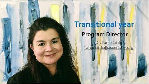 Transitional Year Residency Welcome Video