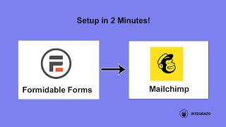 Formidable Forms to Mailchimp Integration in WordPress (Free Plugin) | Integrazo Automator