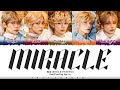 TXT (투모로우바이투게더) - &#39;MIRACLE&#39; (기적은 너와 내가 함께하는 순간마다 일어나고 있어) Lyrics [Color Coded_Han_Rom_Eng]