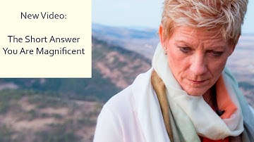 The Short Answer with Dr. Sue Morter - You Are Magnificent