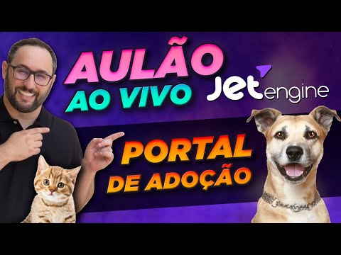 Aulão de JetEngine: Como criar um Portal de Adoção de Animais