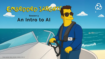 Embedded Insights : 39 Intro to AI